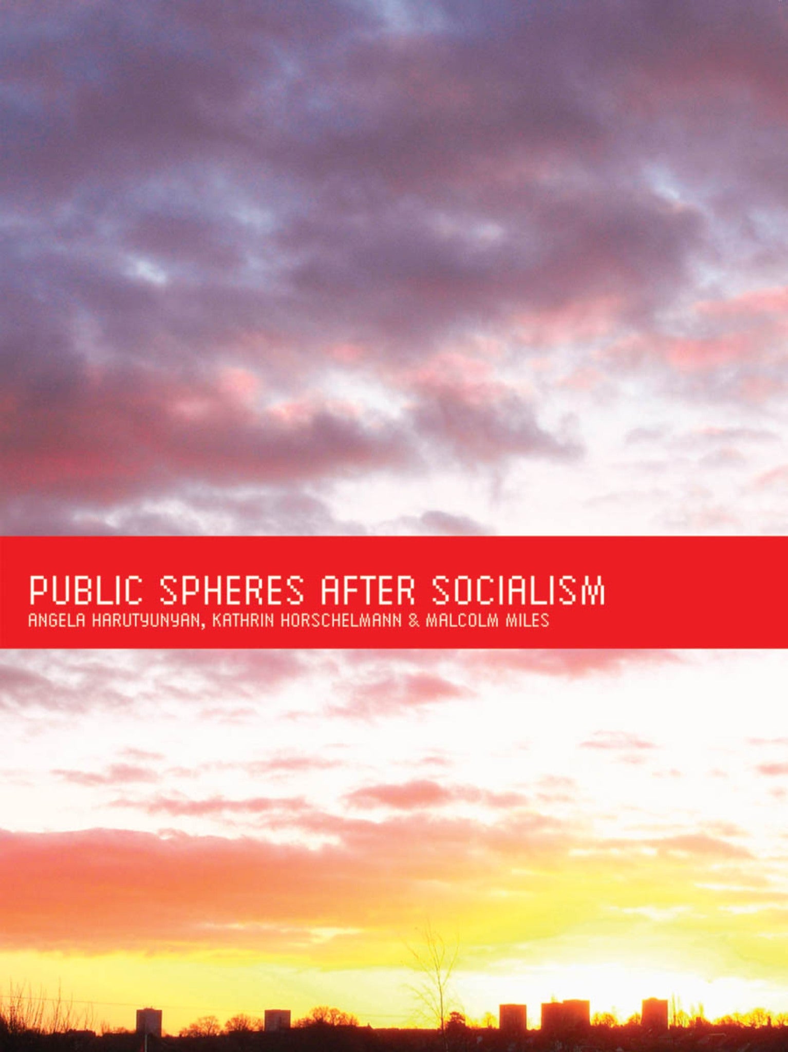 Cover image for Public Spheres After Socialism ISBN 9781841502885